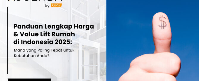 Panduan Lengkap Harga & Value Lift Rumah di Indonesia 2025: Mana yang Paling Tepat untuk Kebutuhan Anda?
