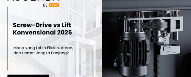 Screw-Drive vs Lift Konvensional 2025