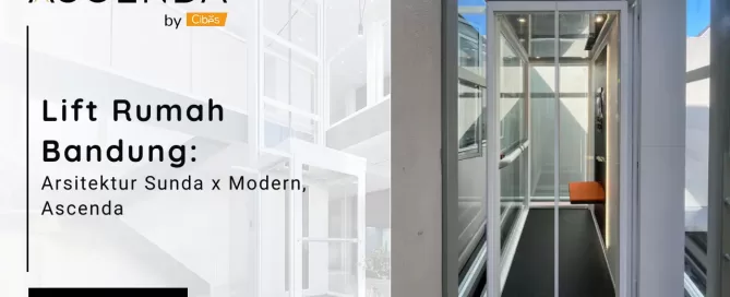 Lift-Rumah-Bandung-Ascenda-by-Cibes-dan-Arsitektur-Sunda.webp
