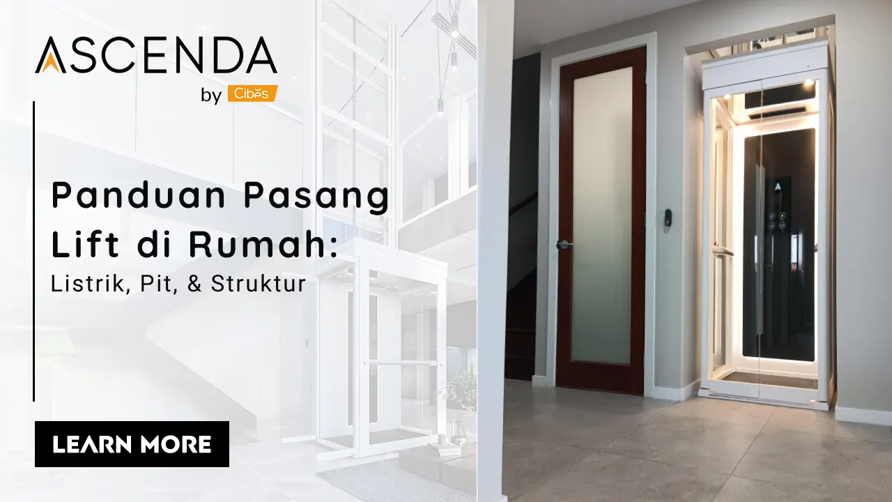 Pasang Lift di Rumah - Pedoman dan Tips
